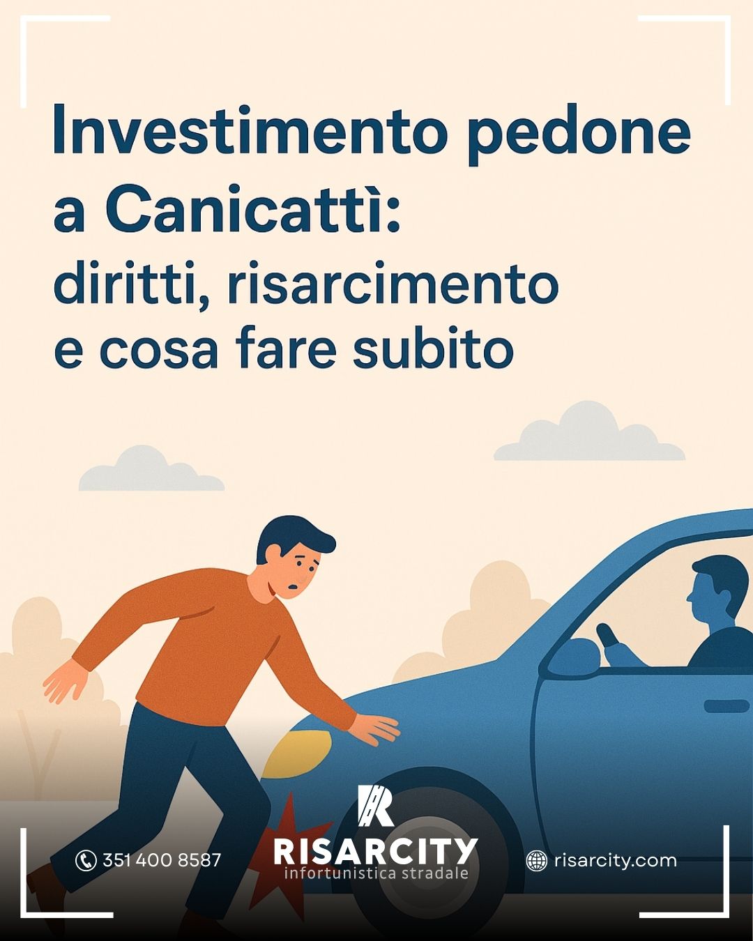 Al momento stai visualizzando Investimento pedone a Canicattì: diritti, risarcimento e cosa fare subito