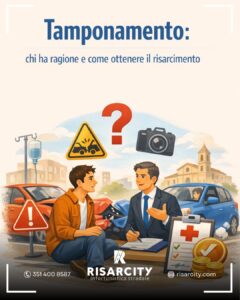 Scopri di più sull'articolo Tamponamento: chi ha ragione e come ottenere il risarcimento