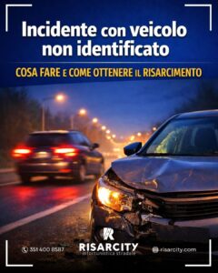 Scopri di più sull'articolo Incidente con veicolo non identificato (pirata della strada): cosa fare e come ottenere il risarcimento
